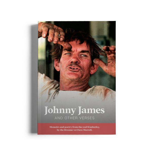 Bush poetry - johnny james